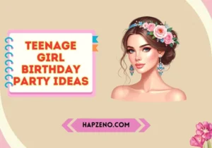 teenage girl birthday party ideas