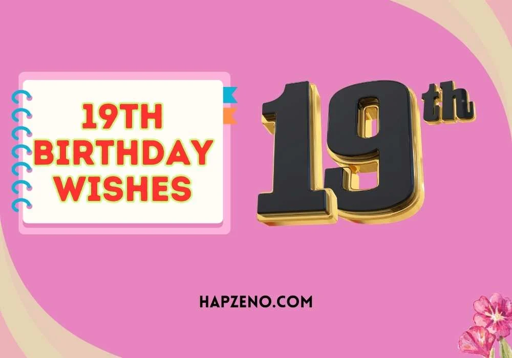 19th birthday wishes