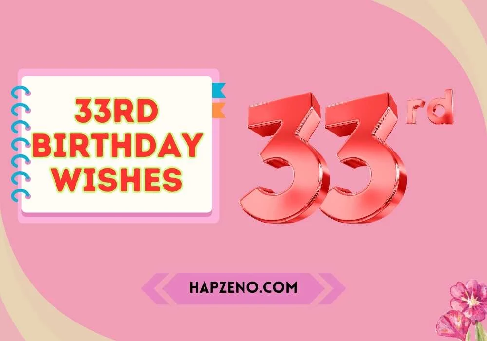 33rd birthday wishes