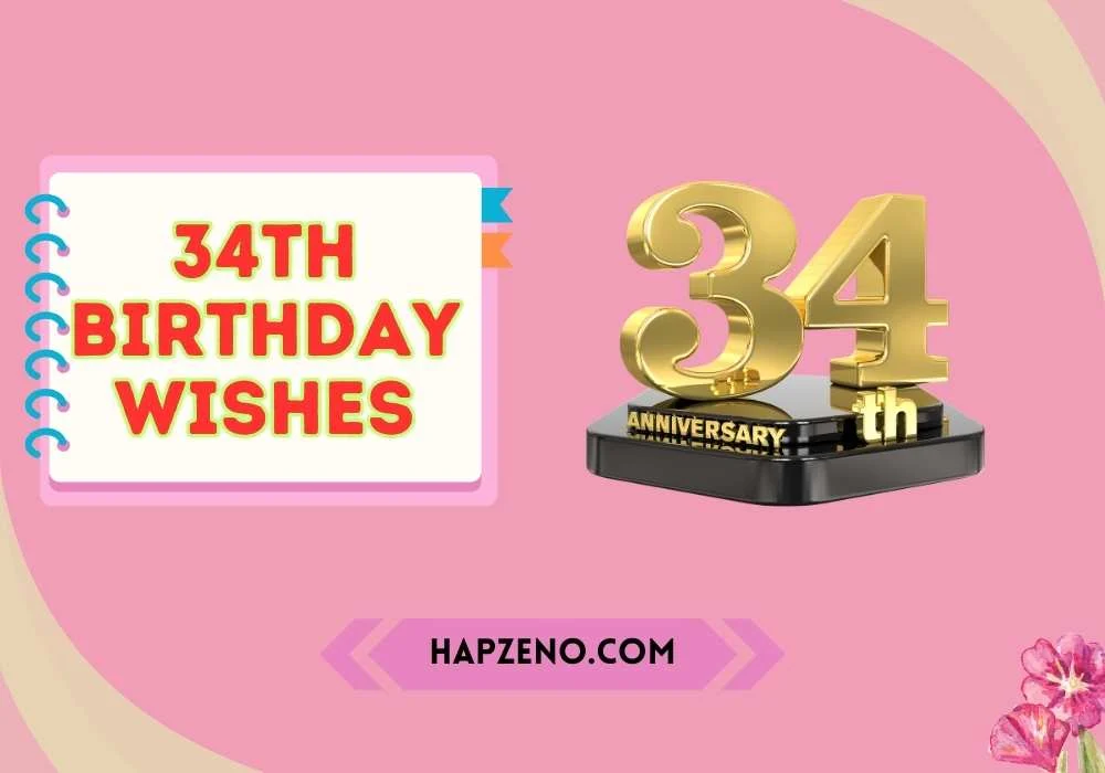 34th birthday wishes