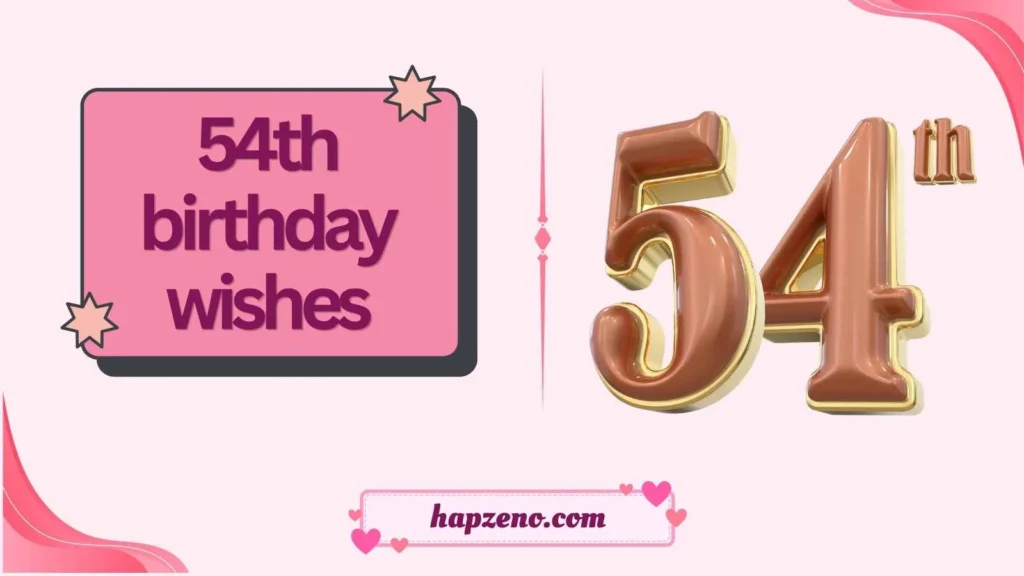 54th birthday wishes