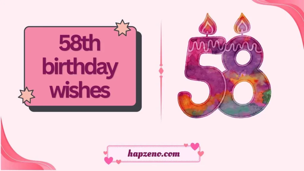 58th birthday wishes