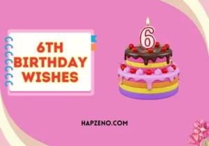 6th birthday wishes