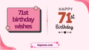 71st birthday wishes