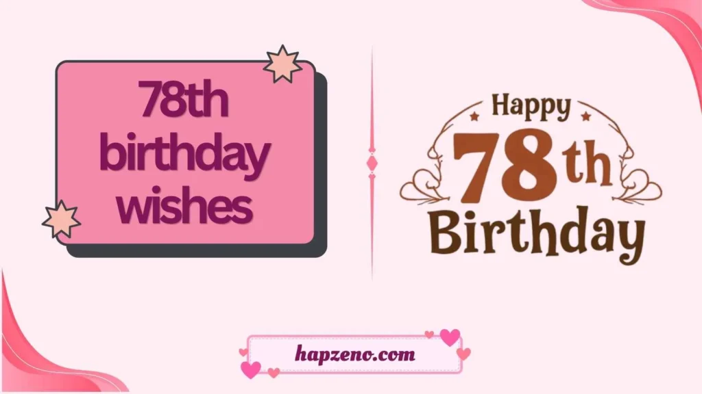 78th birthday wishes