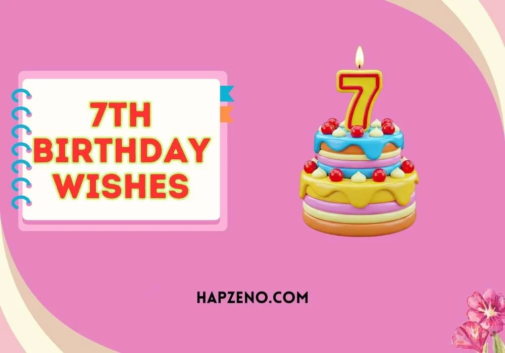 7th birthday wishes