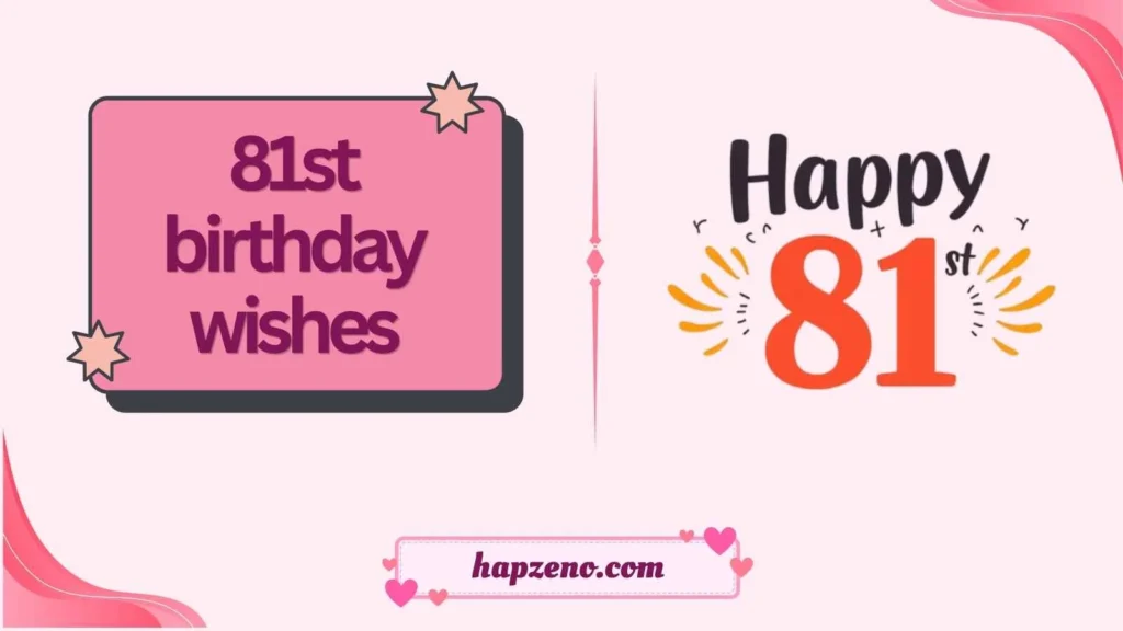 81st birthday wishes