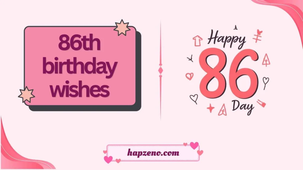 86th birthday wishes