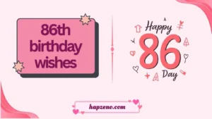 86th birthday wishes