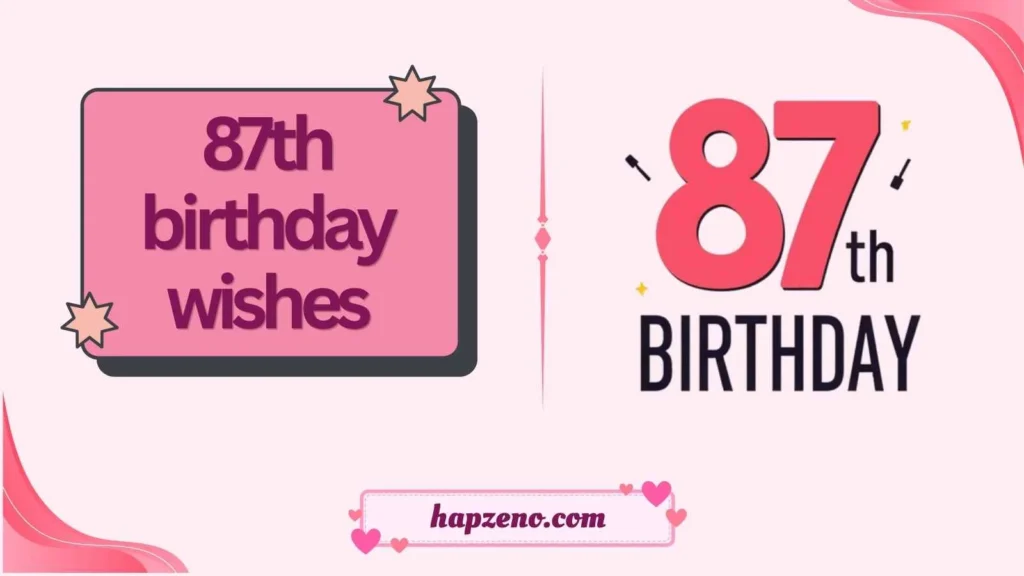 87th birthday wishes