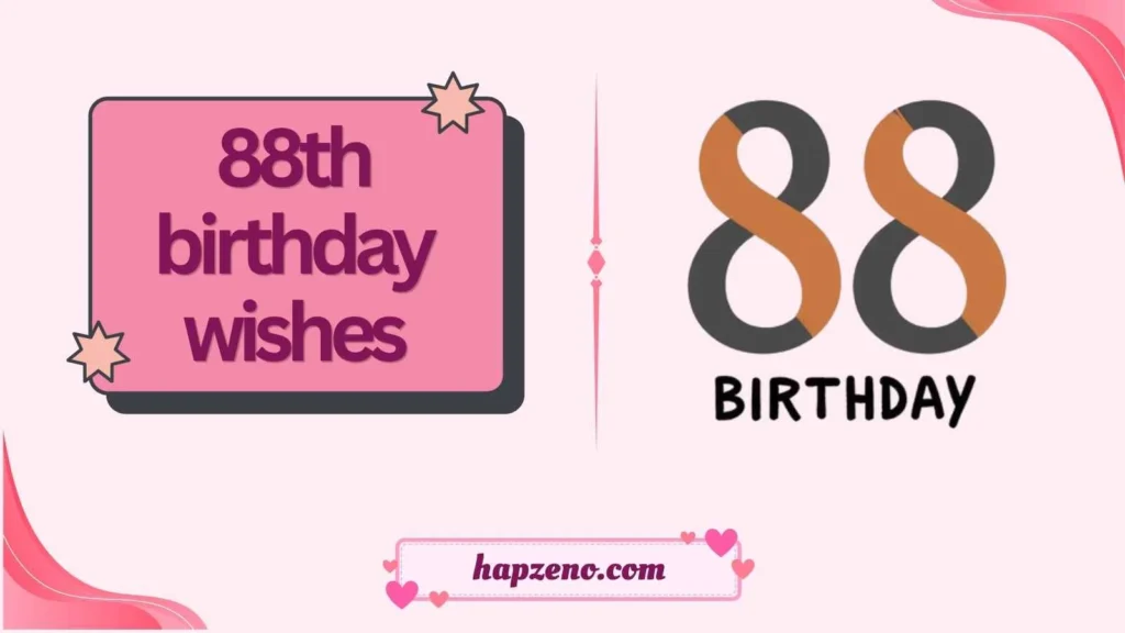 88th birthday wishes