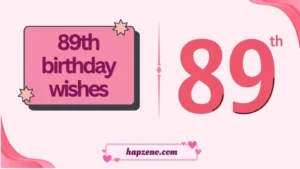 89th birthday wishes