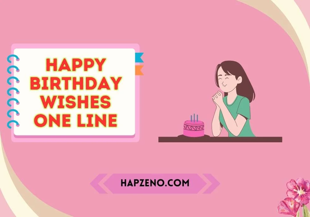 happy birthday wishes one line