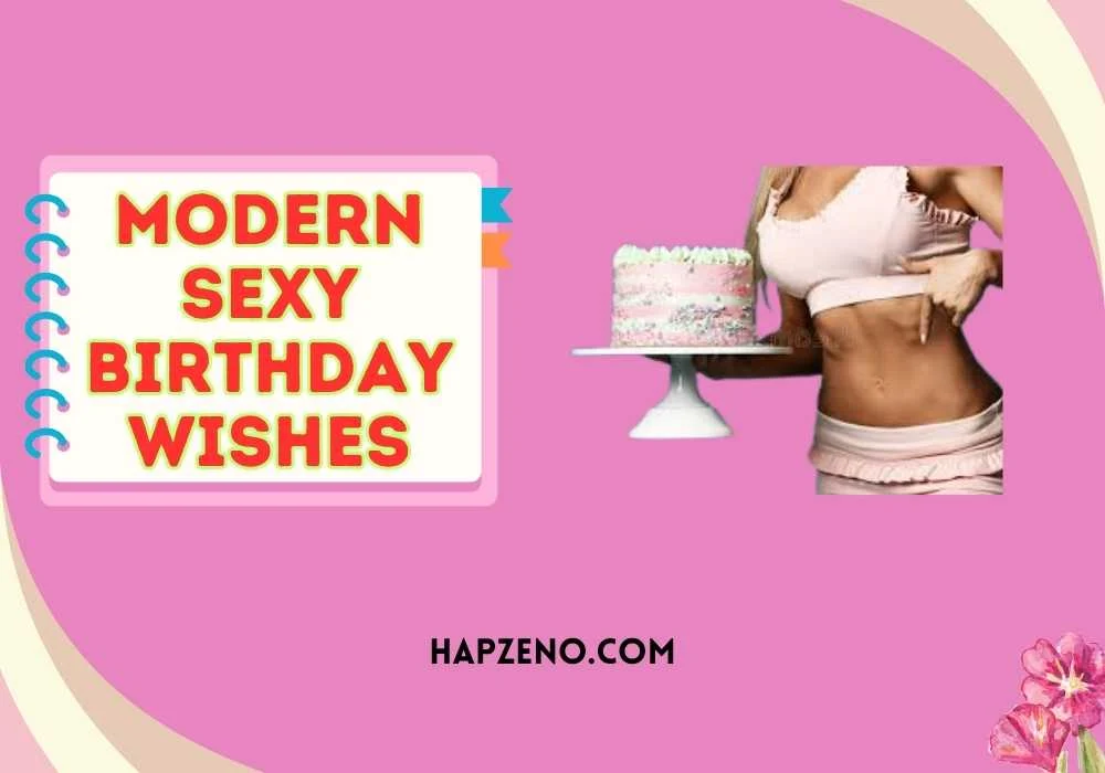 modern sexy birthday wishes