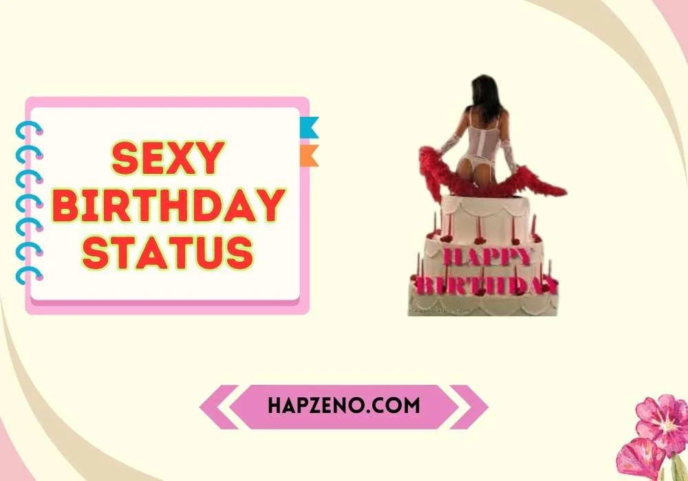 sexy birthday status