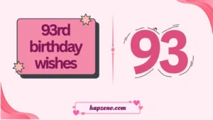 93rd birthday wishes