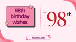 98th birthday wishes