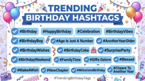 Trending Birthday Hashtags Caption
