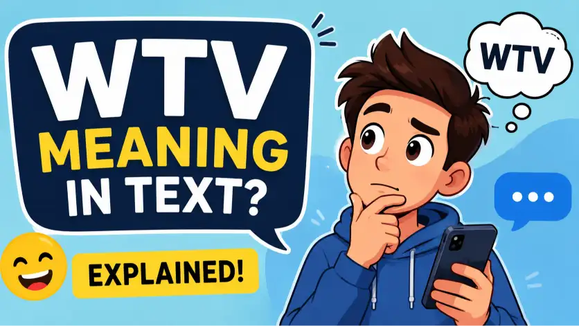 WTV Meaning in Text