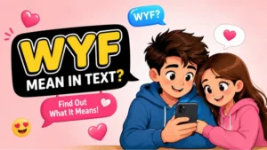 WYF Mean in Text