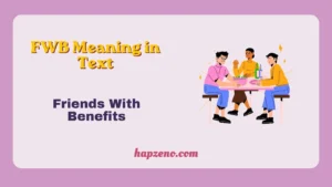 FWB Meaning in Text